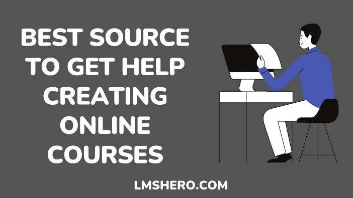 Get help creating online courses - lmshero