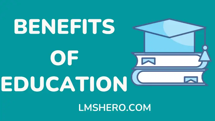 Benefits Of Education