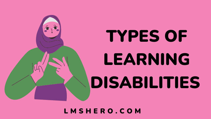 Types of learning disabilities - lmshero