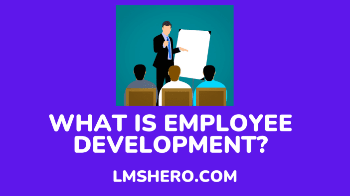 what is employee development - lmshero