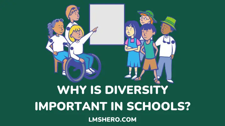 why is diversity important in schools - lmshero.com