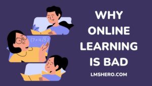 why online learning is bad essay