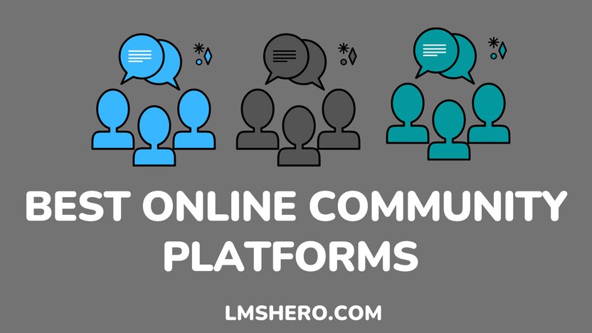 Best Online Community Platforms - Lmshero