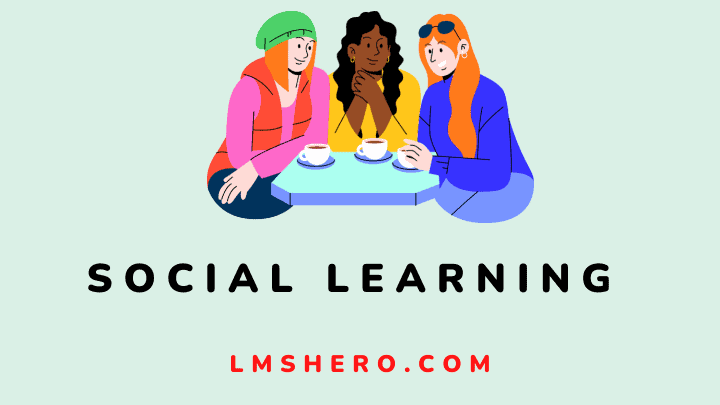 Social learning - lmshero