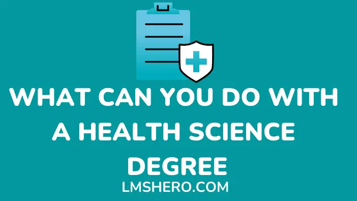 what can you do with a health science degree