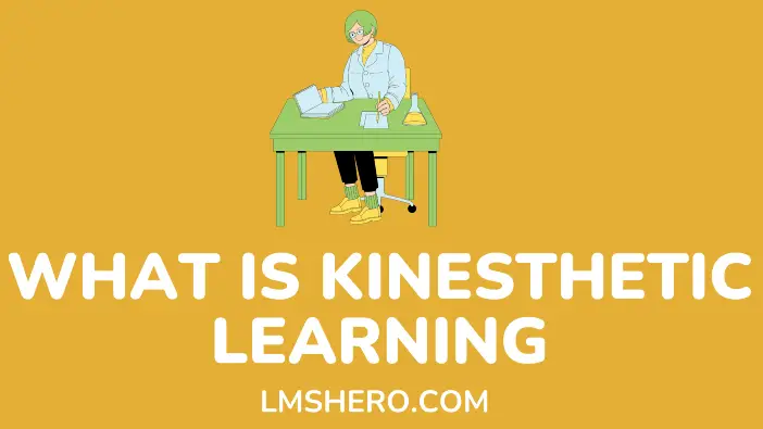 What Is Kinesthetic Learning