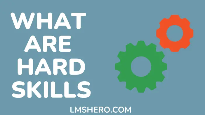 What Are Hard Skills