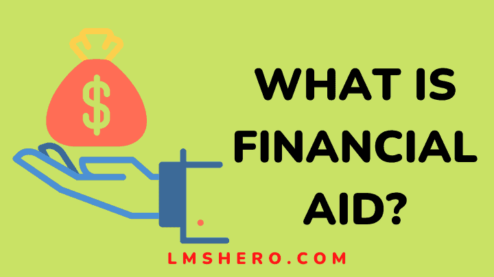 What is financial aid - lmshero