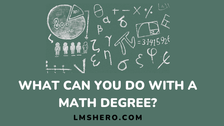 What to do with math degree - lmshero