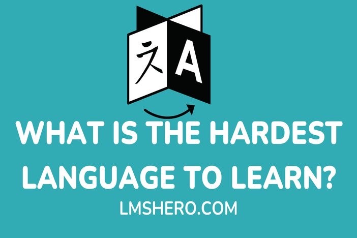 what is the hardest language to learn lmshero