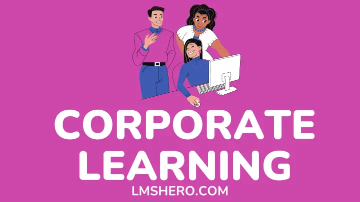 Corporate learning