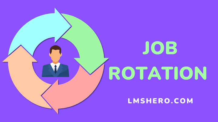 Job rotation - lmshero