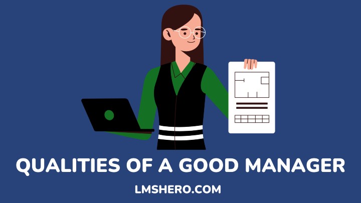 qualities of a good manager - lmshero.com