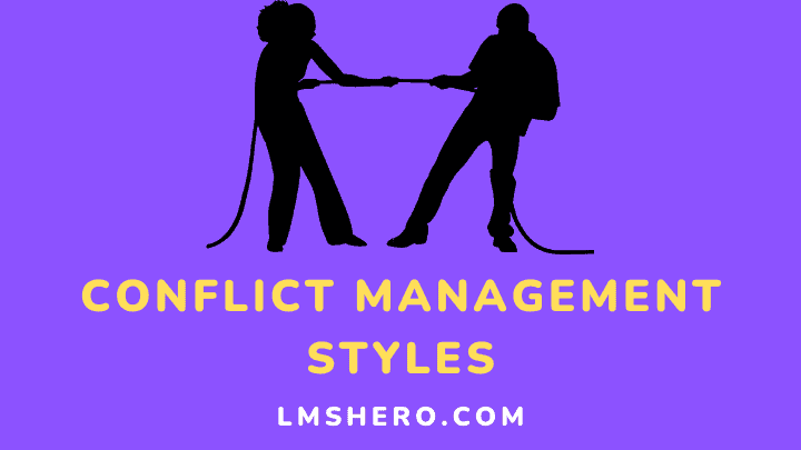 Conflict management styles - Lmshero