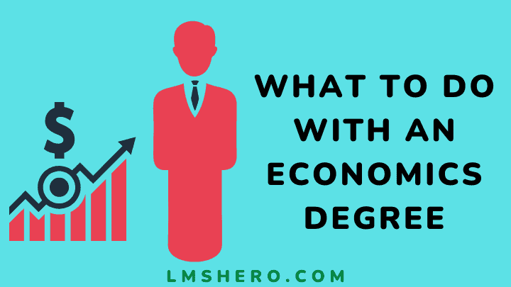 what-can-i-do-with-an-economics-degree-thebestschools