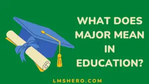 major in education meaning