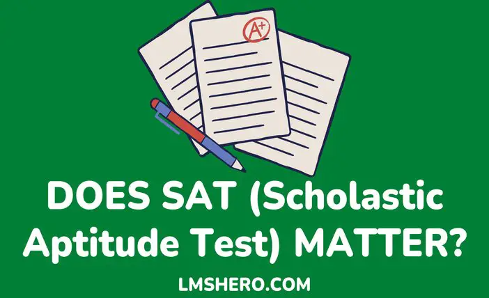 Does SAT Matter - LMSHero