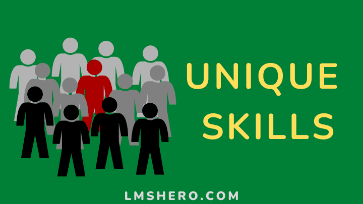 unique skills - lmshero