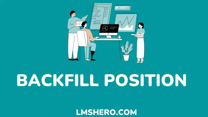 backfill position - lmshero