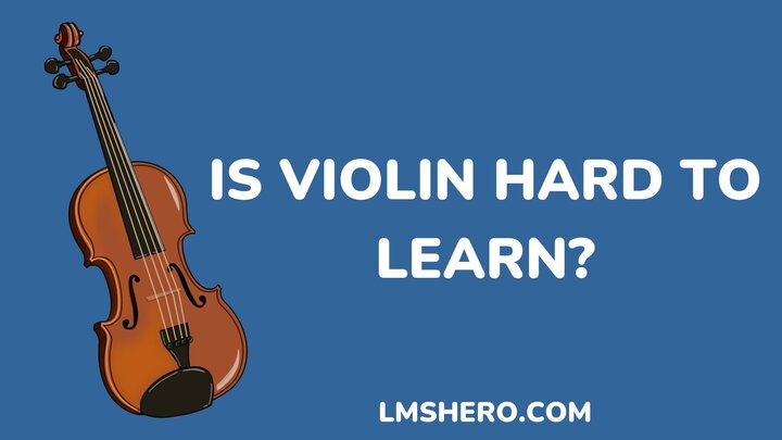 Is-Violin-Hard-To-Learn-lmshero