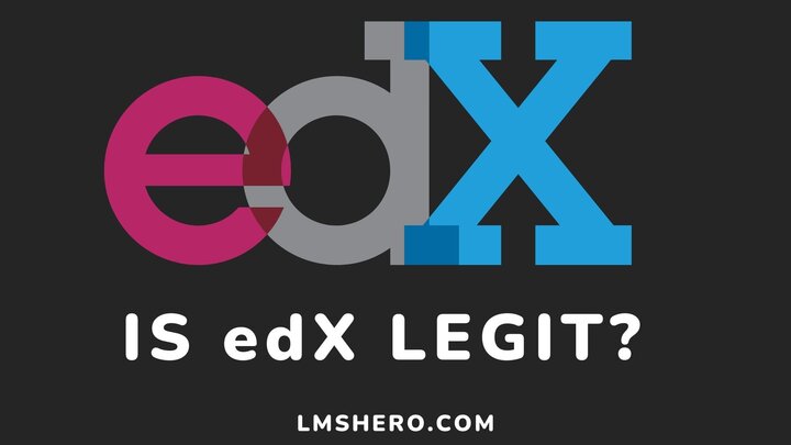 Is edX Legit - LMSHero
