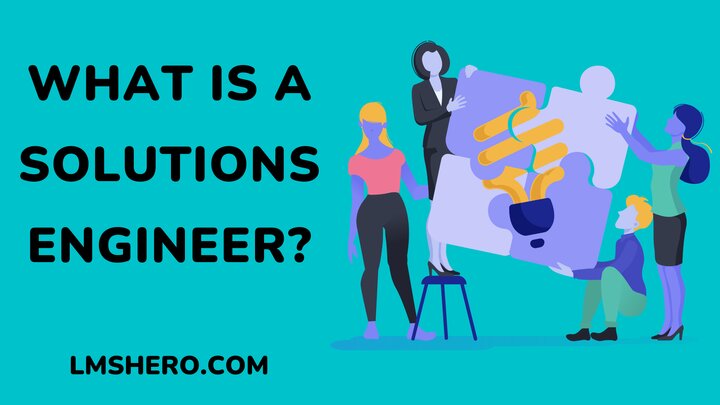 what is a solutions engineer - lmshero