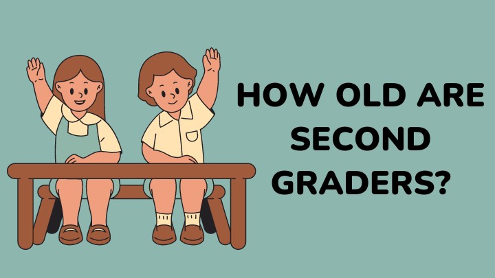 how old are second graders - lmshero