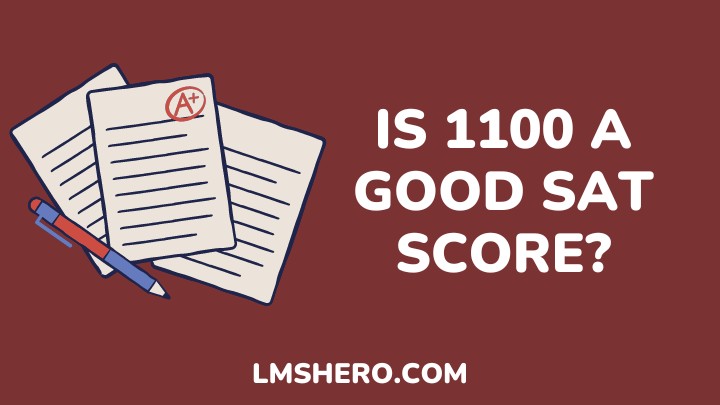 is 1100 a good sat score - lmshero