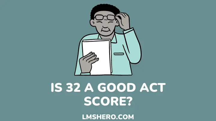 is 32 a good act score - lmshero