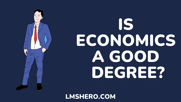 is economics a good degree