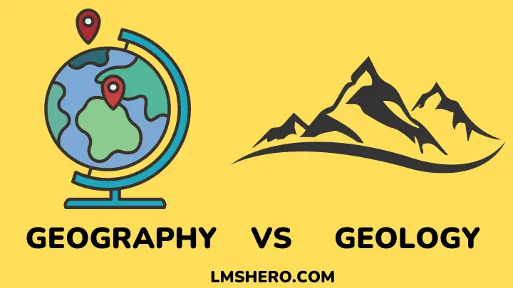 Geography Vs Geology - lmshero