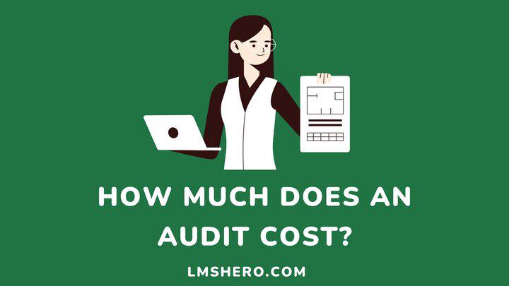 How-much-does-an-audit-cost-Lmshero