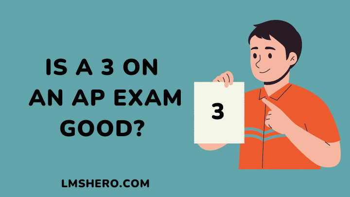Is A 3 On An AP Exam Good - lmshero