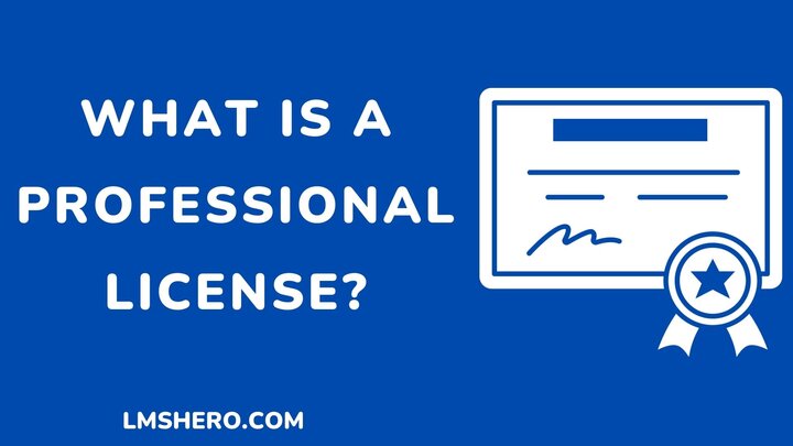 What is a professional license - lmshero