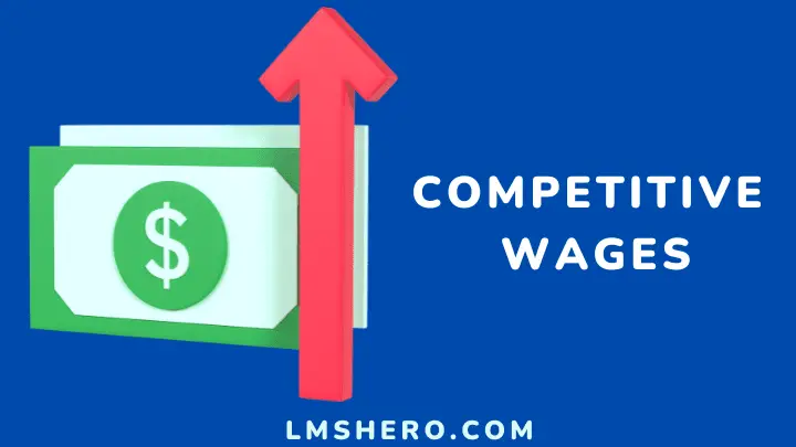 competitive wages - lmshero