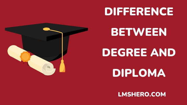 difference between degree and diploma - lmshero