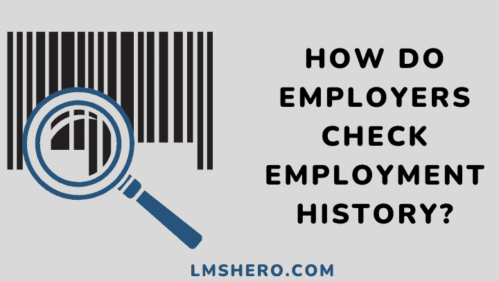 how do employers check employment history - lmshero