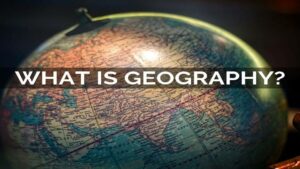 Geography Vs Geology: Meaning & Differences - LMS Hero