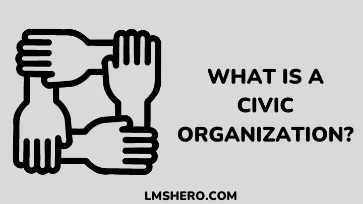 what is a civic organization - lmshero