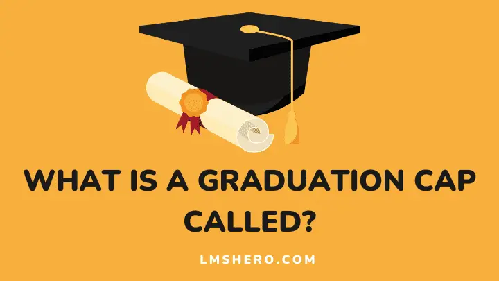 what is a graduation cap called - lmshero