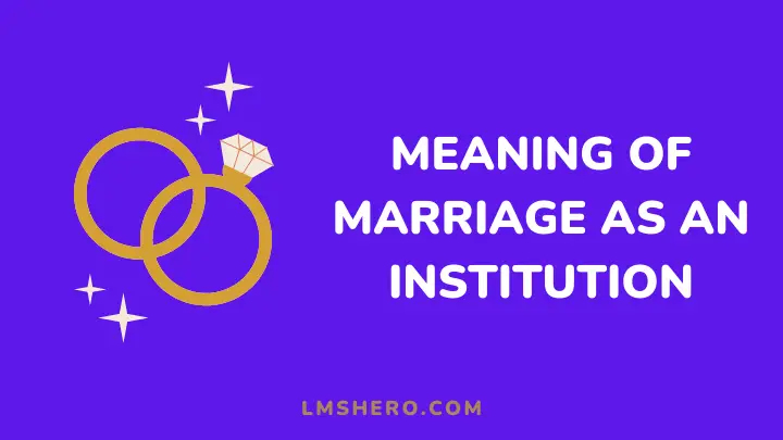 marriage as an institution meaning - lmshero