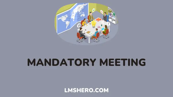 mandatory meeting - lmshero