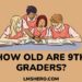 how old are 9th graders - lmshero