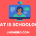what is schoology - lmshero