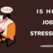 is hr job stressful - lmshero