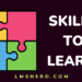 Skills to learn - lmshero