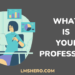 what is your profession - lmshero