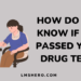how do you know if you passed your drug test - lmshero