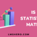is statistics math - lmshero