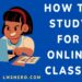 How to study for online classes - lmshero